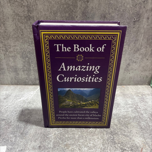 the book of amazing curiosities book, by unknown, 2015 Hardcover image 1