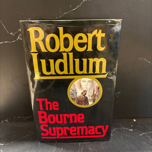 the bourne supremacy book, by Robert Ludlum, 1986 Hardcover image 1