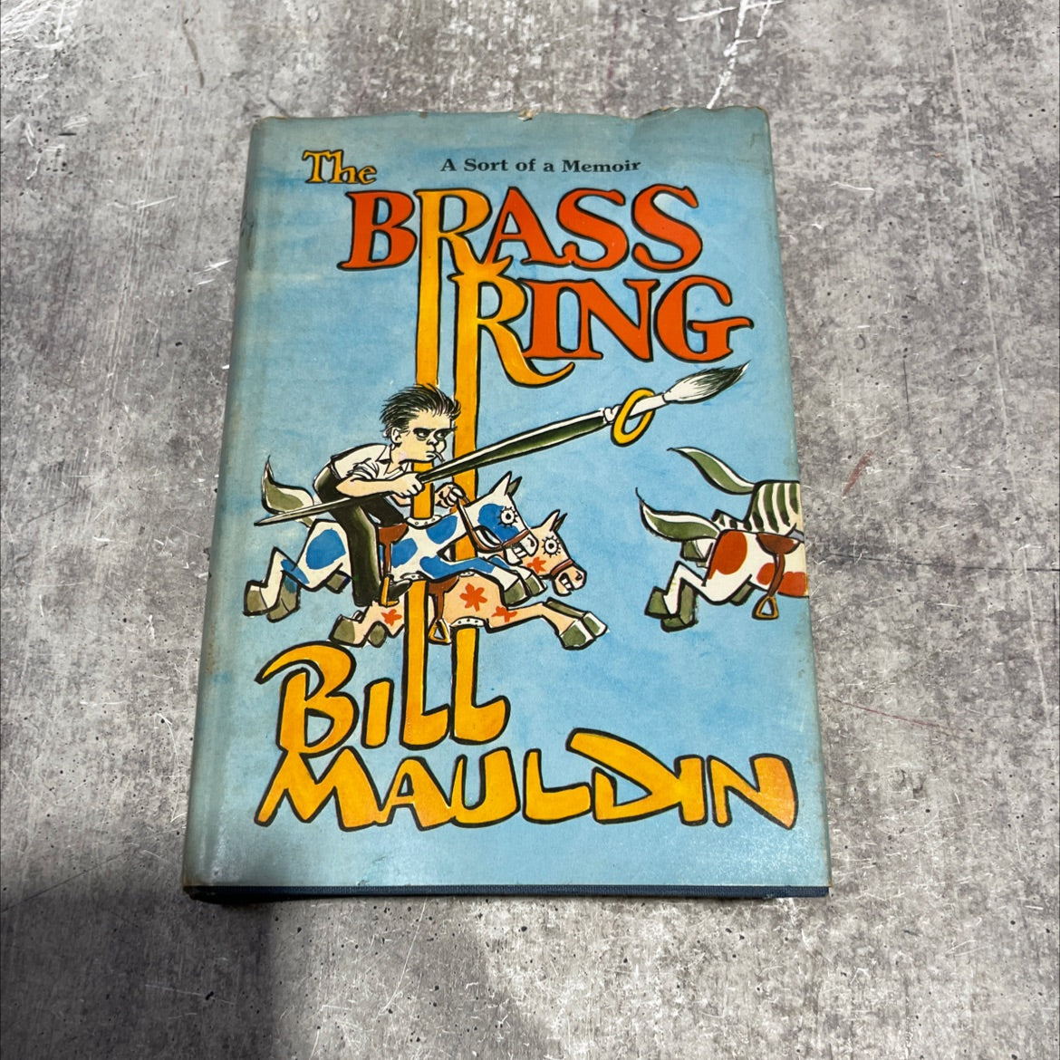 the brass ring book, by bill mauldin, 1971 Hardcover image 1