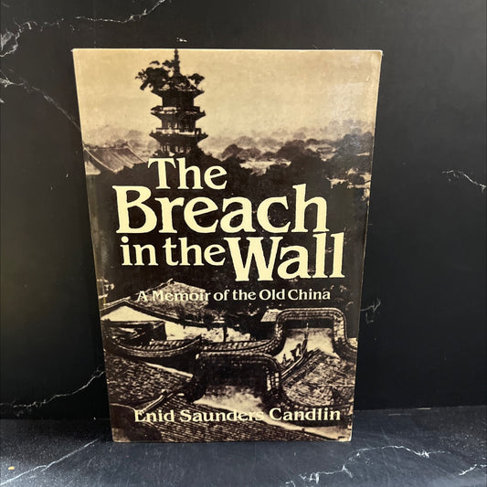 the breach in the wall book, by Enid Saunders Candlin, 1987 Paperback image 1