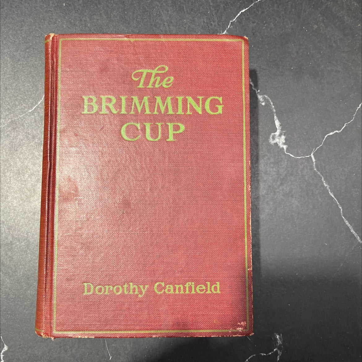 the brimming cup book, by dorothy canfield, 1921 Hardcover image 1