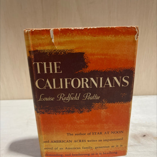the californians book, by louise redfield peattie, 1940 Hardcover image 1