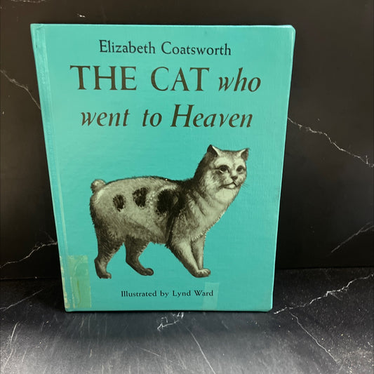 the cat who went to heaven book, by elizabeth coatsworth, 1958 Hardcover image 1