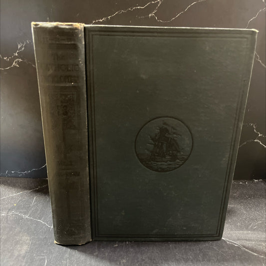 the catholic encyclopedia an international work of reference on the constitution, doctrine, discipline, and history of image 1