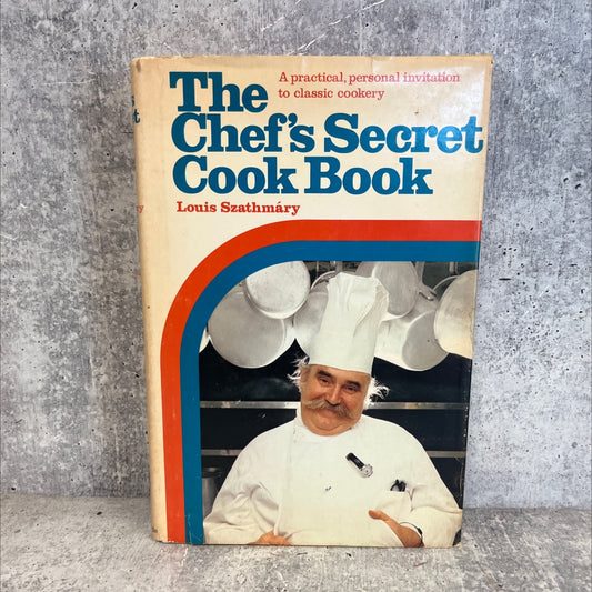 the chef's secret cook book book, by Louis Szathmáry, 1971 Hardcover image 1