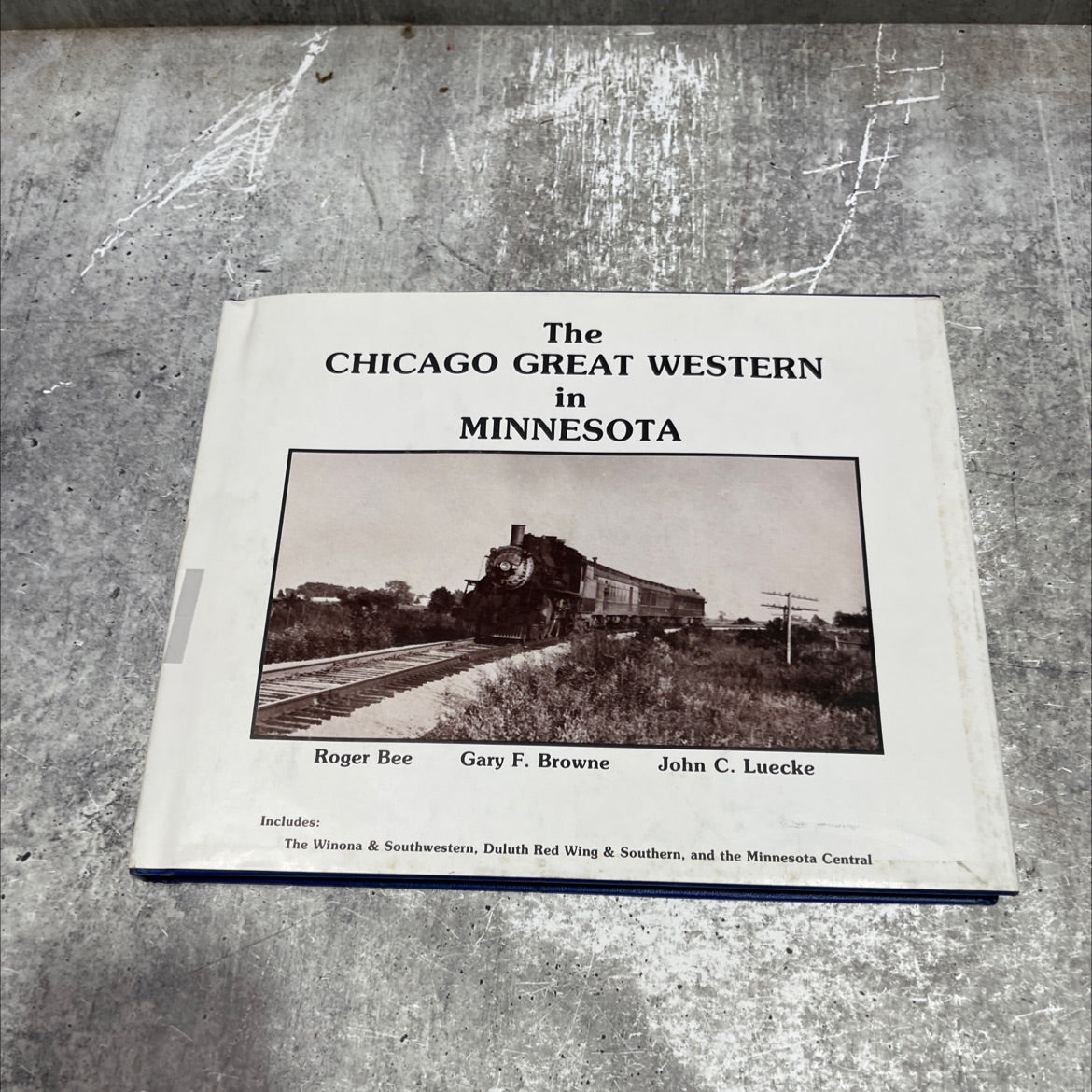 the chicago great western in minnesota book, by Gary F. Browne, 1984 Hardcover image 1