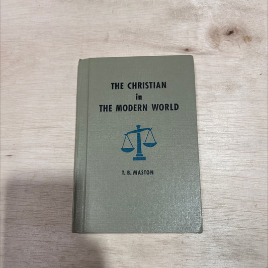 the christian in the modern world book, by T. B. Maston, 1955 Hardcover image 1
