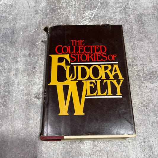 the collected stories of eudora welty book, by Eudora Welty, 1980 Hardcover image 1