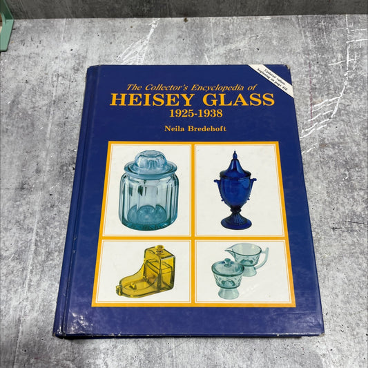 the collector's encyclopedia of heisey glass 1925-1938 book, by neila bredehoft, 1991 Hardcover image 1