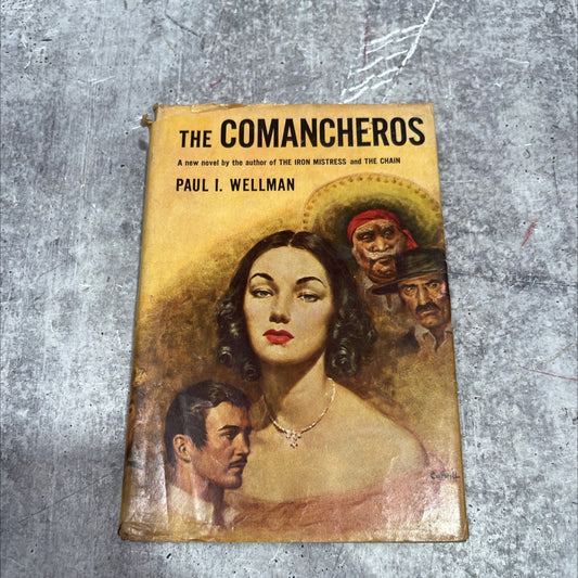 the comancheros book, by paul i. wellman, 1952 Hardcover image 1