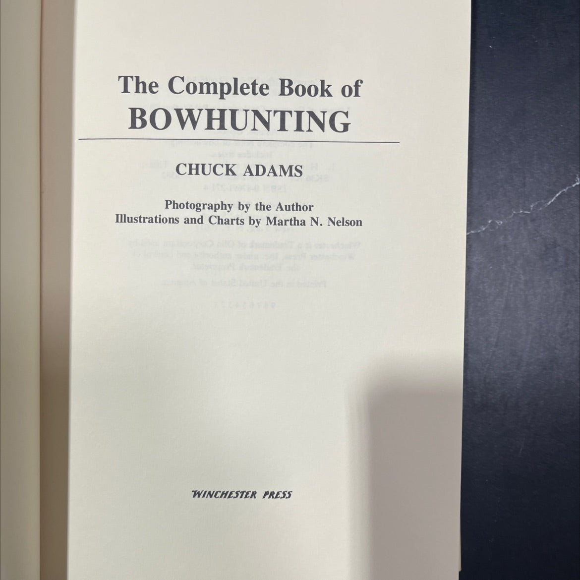 the complete book of bowhunting book, by Chuck Adams, 1978 Hardcover image 2