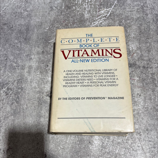 the complete book of vitamins all new edition book, by editors of prevention magazine, 1984 Hardcover image 1