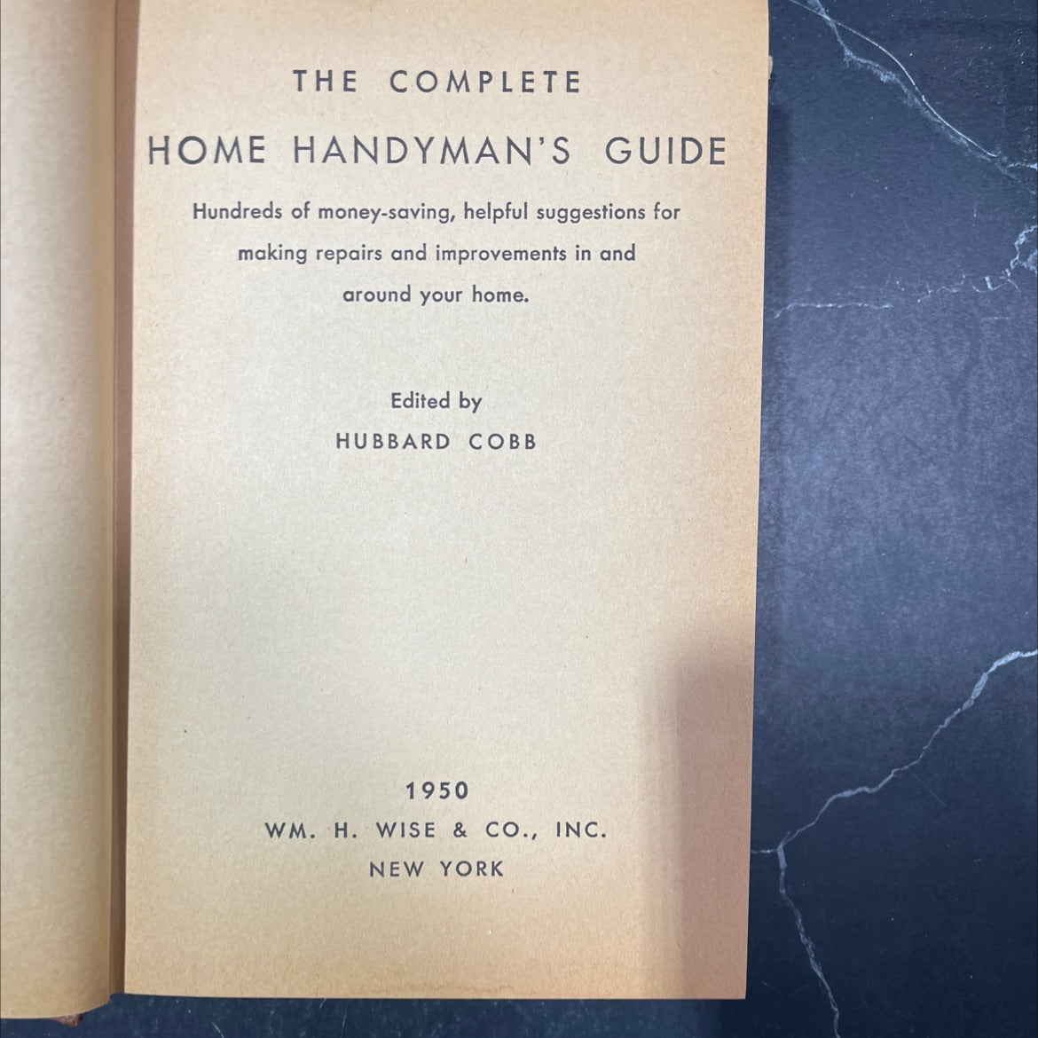 the complete home handyman's guide book, by hubbard cobb, 1950 Hardcover image 2