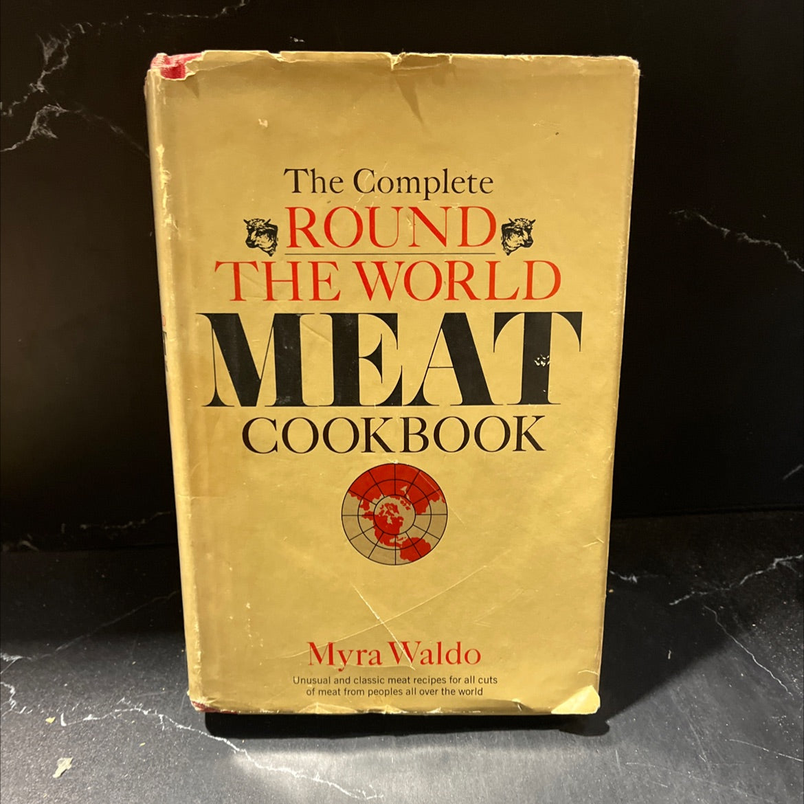 the complete round-the-world meat cookbook book, by Myra Waldo, 1967 Hardcover image 1
