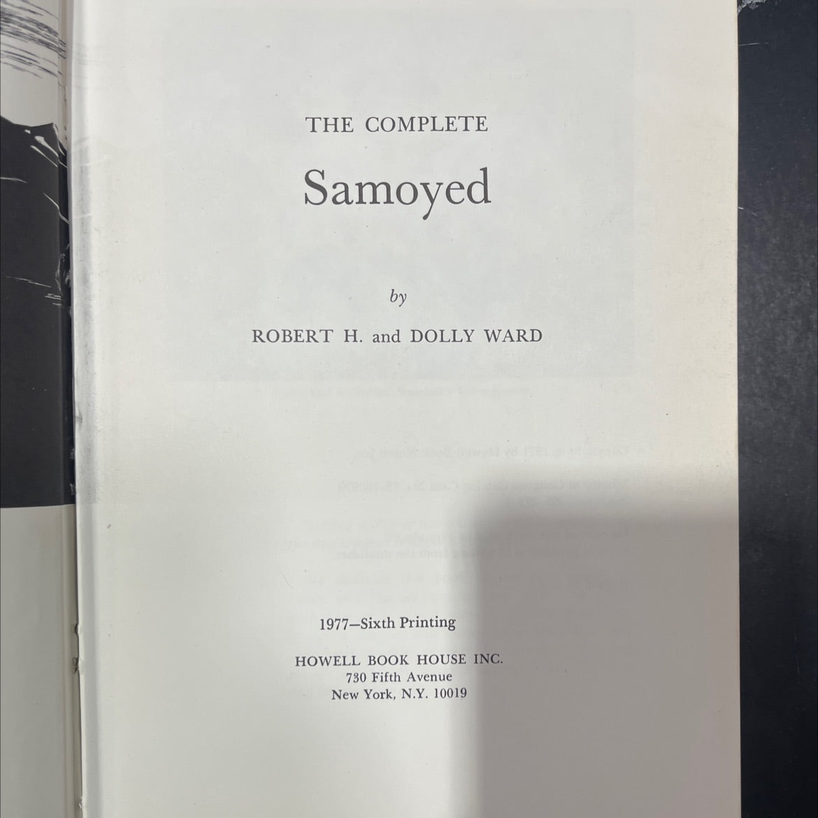 the complete samoyed book, by robert h. and dolly ward, 1977 Hardcover image 2
