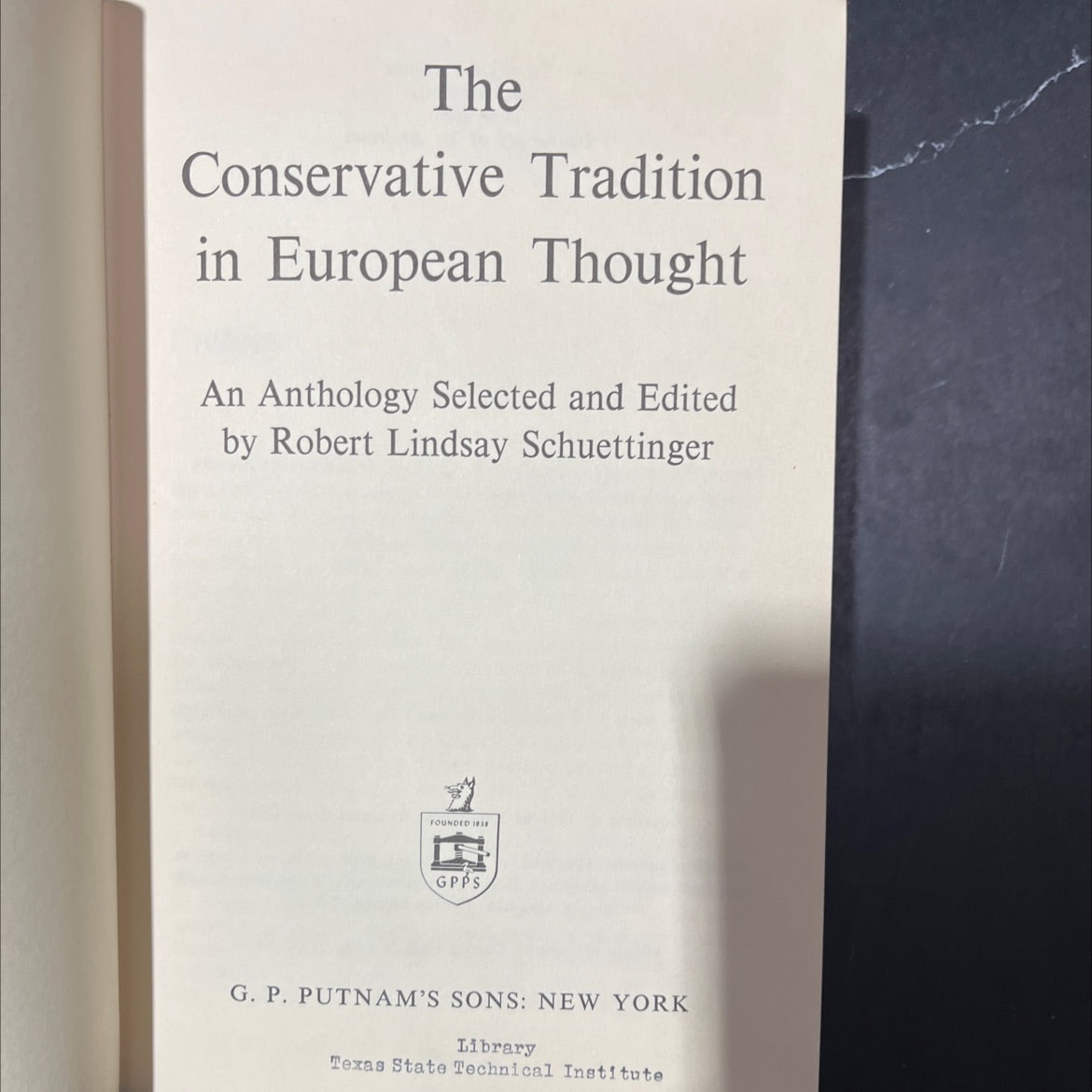 the conservative tradition in european thought an anthology book, by Robert Lindsay Schuettinger, 1970 Hardcover image 2