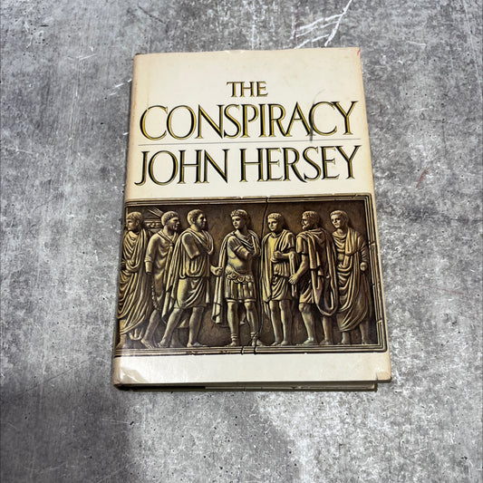 the conspiracy book, by john hersey, 1972 Hardcover image 1