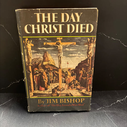 the day christ died book, by jim bishop, 1957 Hardcover image 1
