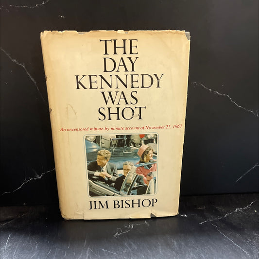 the day kennedy was shot book, by jim bishop, 1968 Hardcover image 1