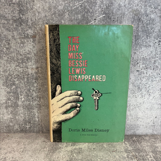 the day miss bessie lewis disappeared book, by doris miles disney, 1972 Hardcover image 1