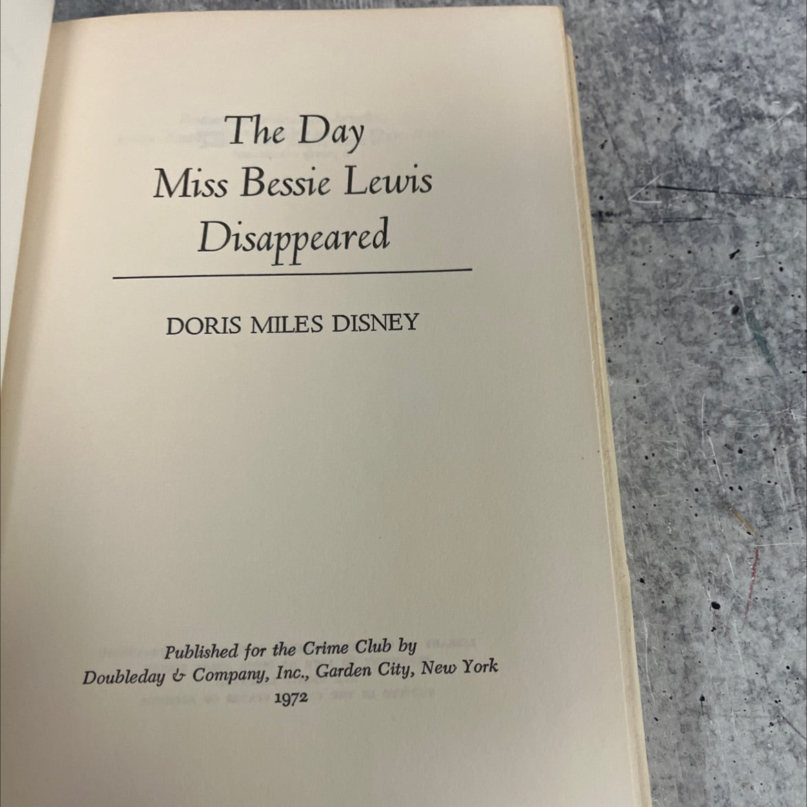 the day miss bessie lewis disappeared book, by doris miles disney, 1972 Hardcover image 2