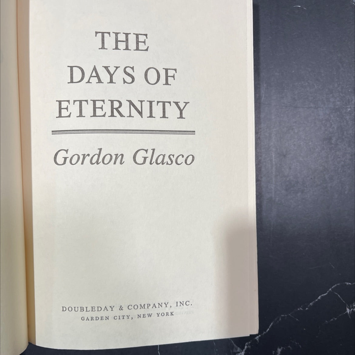 the days of eternity book, by Gordon Glasco, 1983 Hardcover image 2