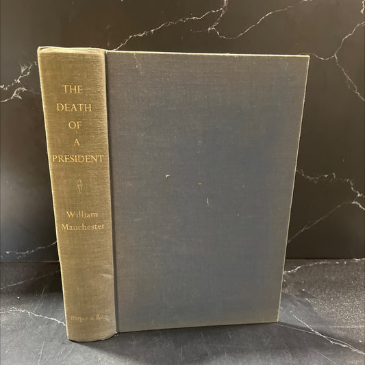 the death of a president november 20-november 25 1963 book, by william manchester, 1967 Hardcover image 1