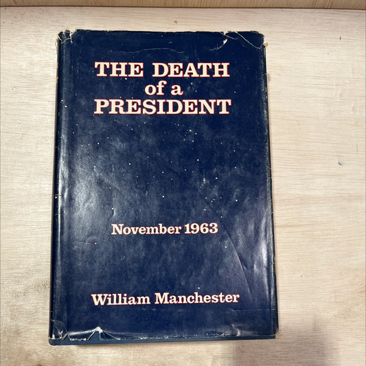 the death of a president book, by william manchester, 1967 Hardcover, Vintage image 1