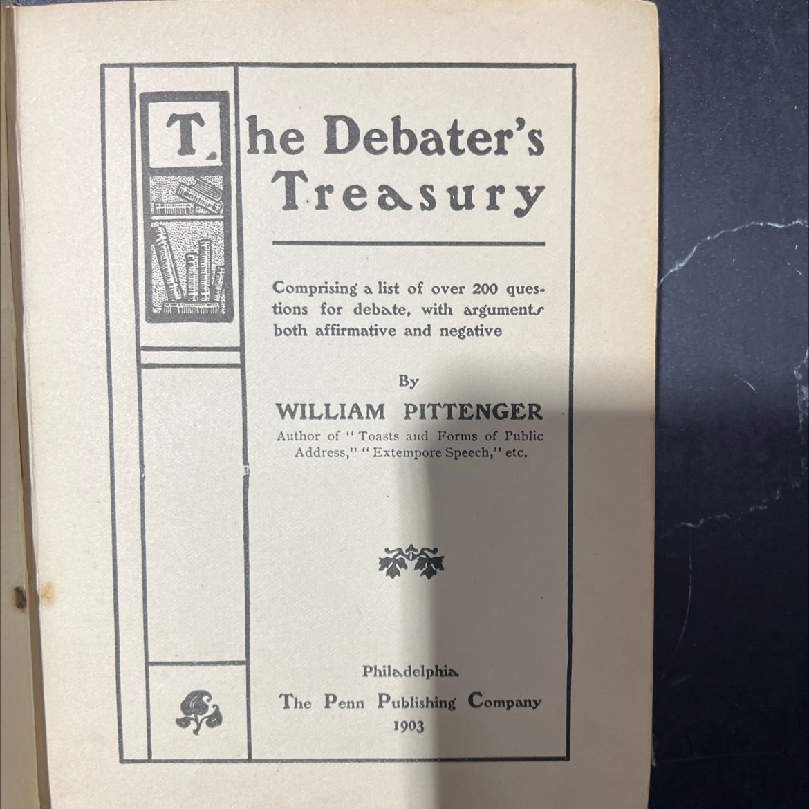 the debater's treasury comprising a list of over 200 questions for debate with arguments both affirmative and negative image 2