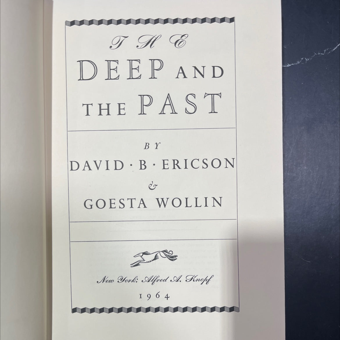 the deep and the past book, by David B. Ericson and Goesta Wollin, 1964 Hardcover image 2
