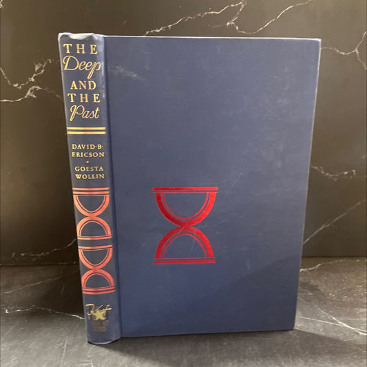 the deep and the past book, by David B. Ericson and Goesta Wollin, 1964 Hardcover image 1