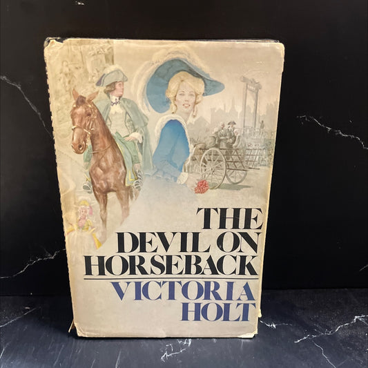 the devil on horseback book, by victoria holt, 1977 Hardcover image 1