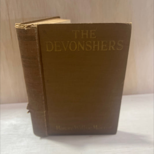 the devonshers book, by honoré willsie morrow, 1924 Hardcover, Antique, Heavily Used image 1
