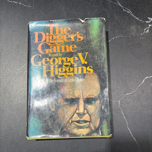 the digger's game book, by George V. Higgins, 1973 Hardcover, First Edition, Vintage image 1