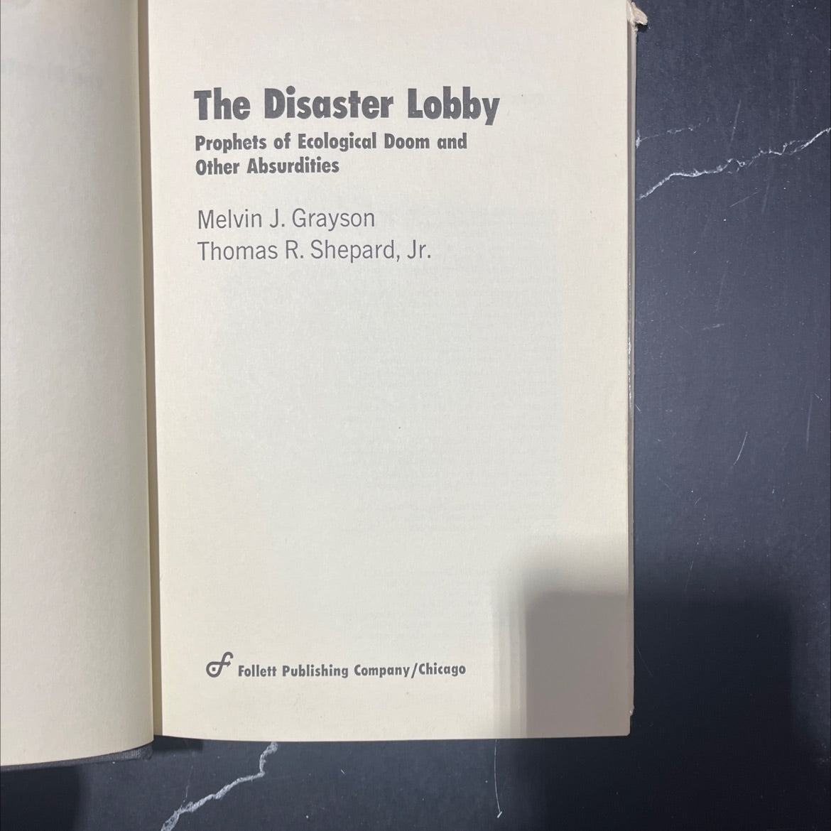 the disaster lobby prophets of ecological doom and other absurdities book, by melvin j. grayson, thomas r. shepard, image 2