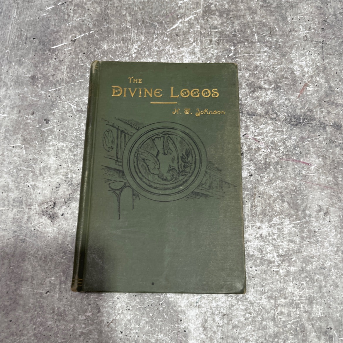 the divine logos: or, wonderful word of john book, by prof. h. t. johnson, 1890 Hardcover image 1