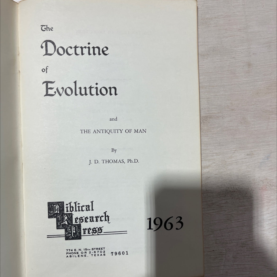 the doctrine of evolution and the antiquity of man book, by j. d. thomas, 1963 Paperback, Vintage image 2