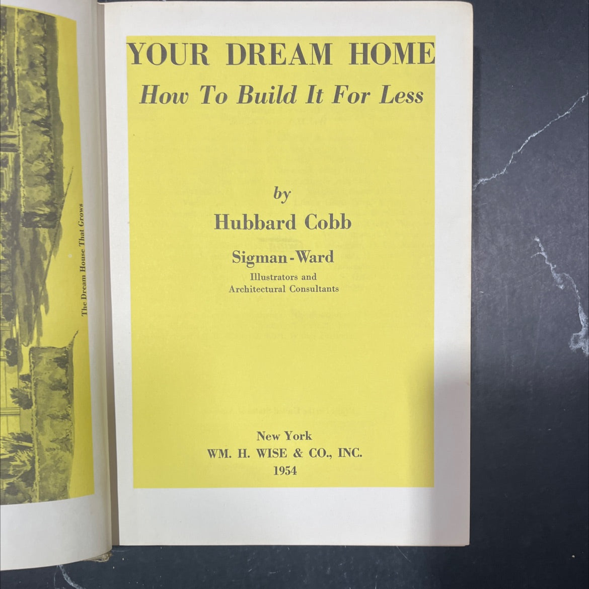 the dream house that grows your dream home how to build it for less book, by hubbard cobb, 1954 Hardcover image 2