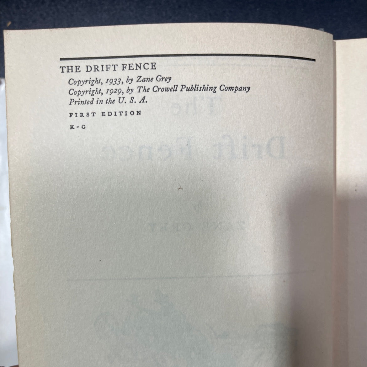 the drift fence book, by zane grey, 1933 Hardcover, First Edition image 3