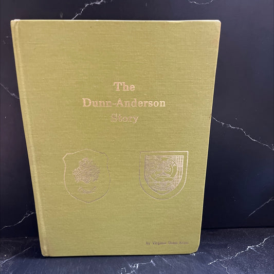 the dunn-anderson story book, by Virginia Dunn Kraut, 1980 Hardcover image 1