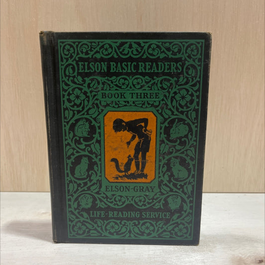 the elson basic readers book three book, by william h. elson and william s. gray, 1931 Hardcover image 1