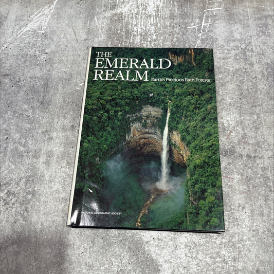 the emerald realm earth's precious rain forest book, by unknown, 1990 Hardcover image 1