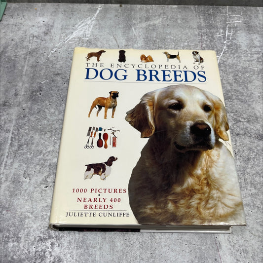 the encyclopedia of dog breeds book, by juliette cunliffe, 2000 Hardcover image 1