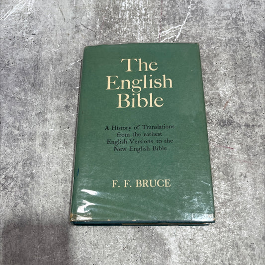 the english bible a history of translations book, by f. f. bruce, 1961 Hardcover image 1