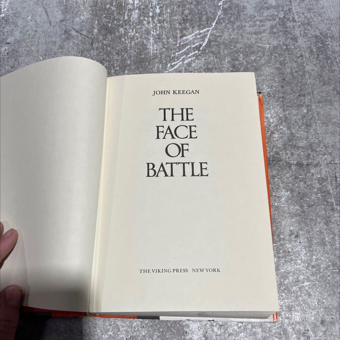 the face of battle book, by john keegan, 1976 Hardcover image 2