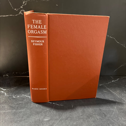 the female orgasm psychology physiology fantasy book, by seymour fisher, 1973 Hardcover, Vintage image 1