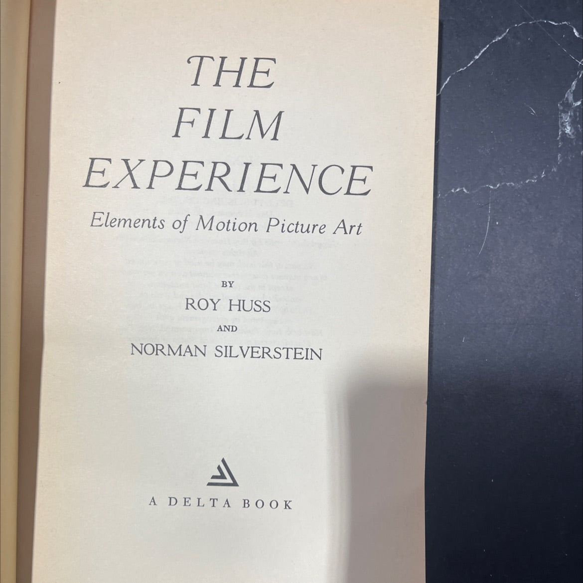 the film experience elements of motion picture art book, by roy huss and norman silverstein, 1968 Paperback image 2