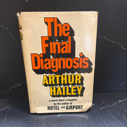 the final diagnosis book, by Arthur Hailey, 1959 Hardcover image 1