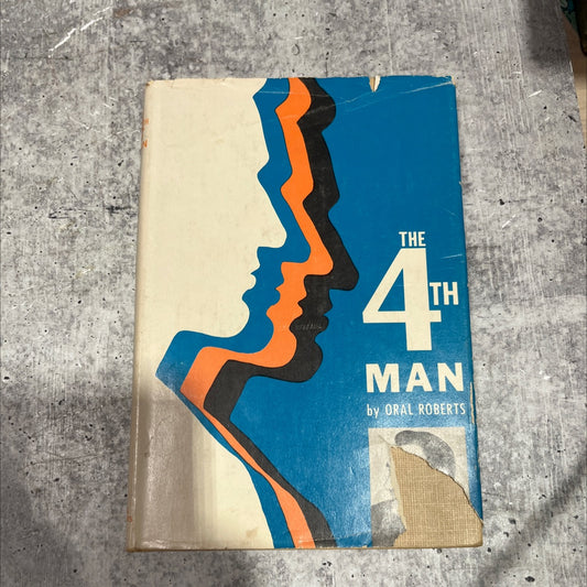 the fourth man revised edition book, by Oral Roberts, 1960 Hardcover image 1