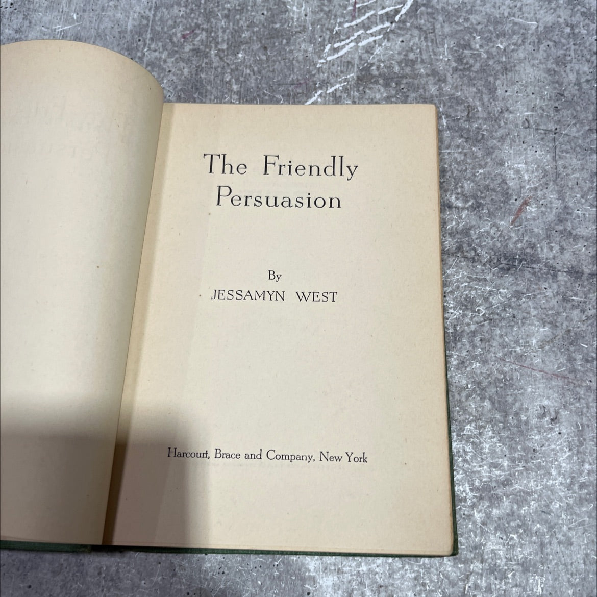 the friendly persuasion book, by jessamyn west, 1945 Hardcover image 2